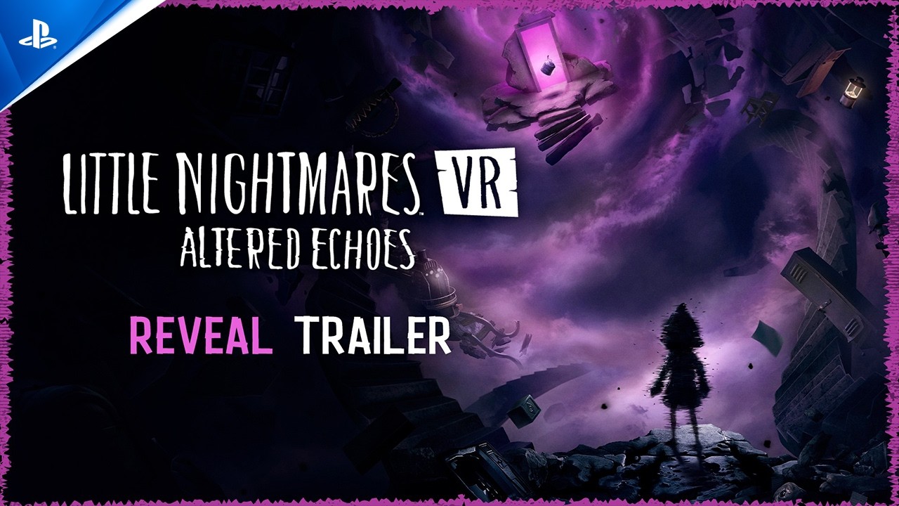 Little Nightmares VR: Altered Echoes launches on PS VR2 April 24 